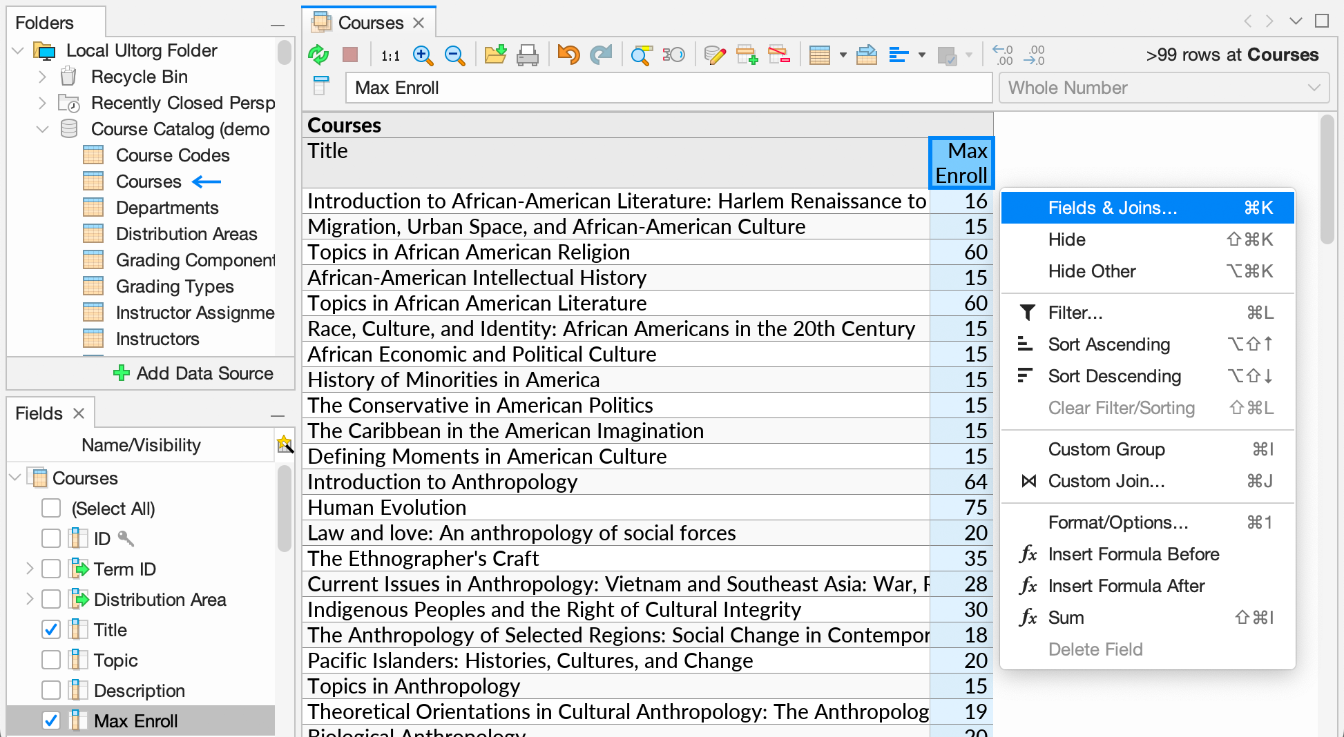 The context menu in perspective editor, open on the Max Enroll field in the Courses table and subquery.